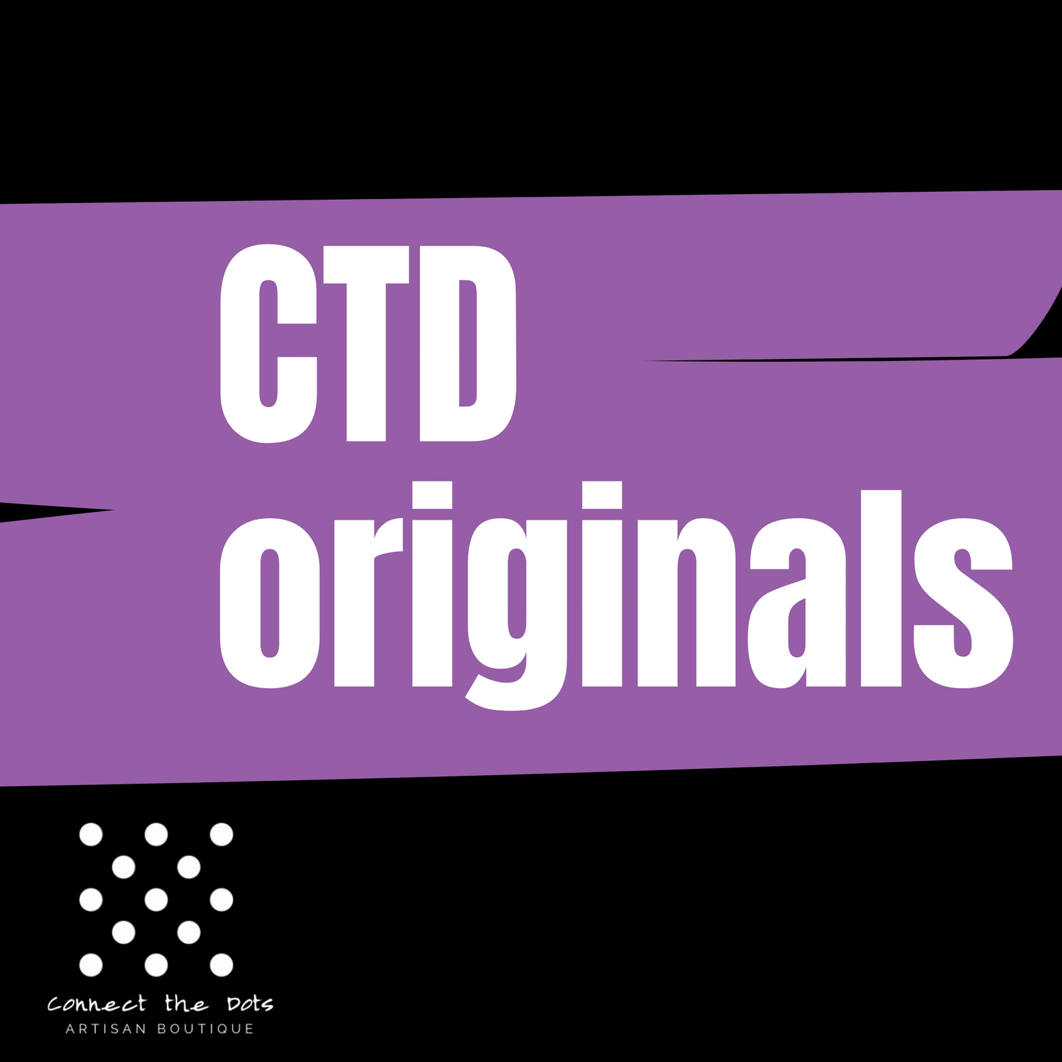 CTD Originals