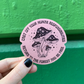 Cast Off Your Responsibilities Glossy Die Cut Vinyl Sticker: Loose (save 50¢!)