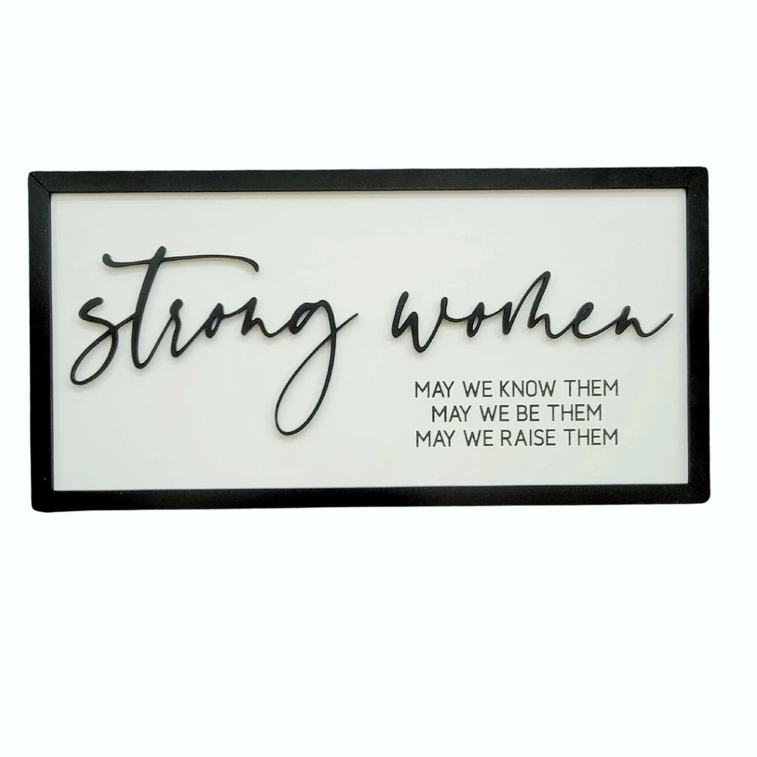 Strong Women Wall Sign