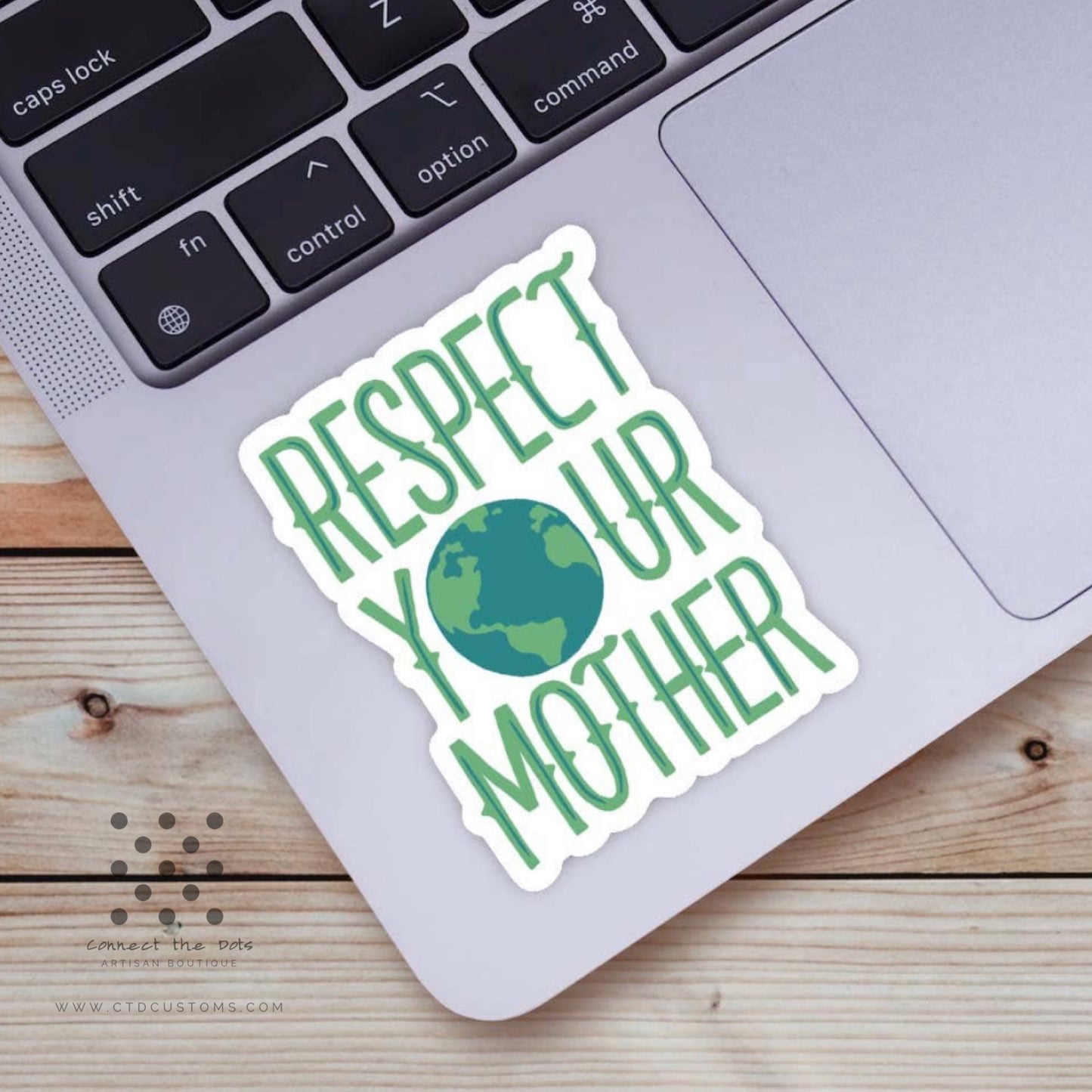 Respect Your Mother (Earth) Vinyl Sticker