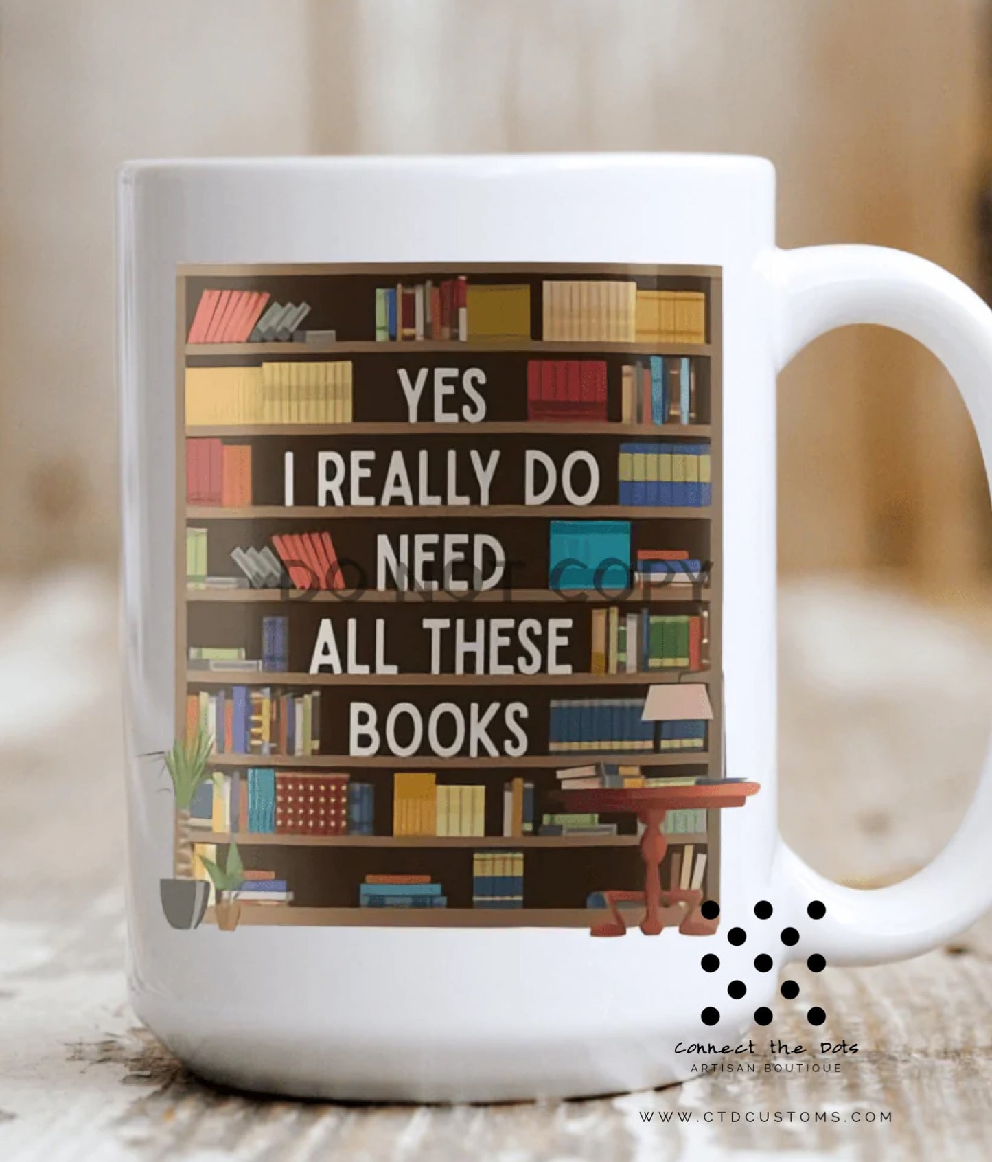 “Yes, I really do need all these books” Mug
