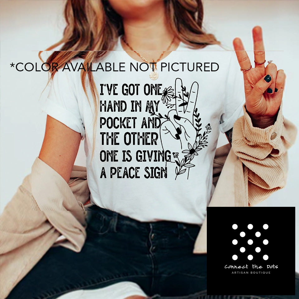 One Hand…Peace Sign Tee